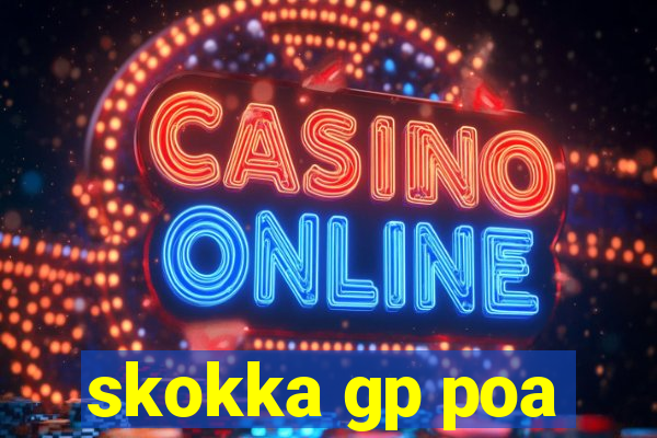 skokka gp poa